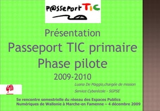 PréSentation Passeport Tic Prim Epn