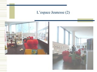 L’espace Jeunesse (2)  