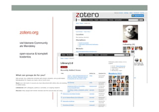 zotero.org
viel kleinere Community
als Mendeley
open-source & komplett
kostenlos

 