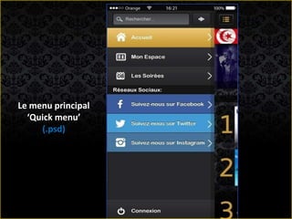 Le menu principal
‘Quick menu’
(.psd)
 