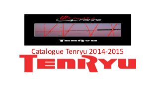 Catalogue Tenryu 2014-2015
 