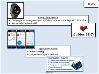 La VFC
Protocole d’analyse
 Décharger les enregistrements VFC de la montre sur le logiciel Kubios HRV
 Lecture de l’indice RMSS
Application mobile
 HRV4Training
 Disponible Apple & Android
@TomFrere
 