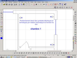 Positionnement direct des symboles électriques et
domotiques par rotation automatique en fonction du
                       mur.
 