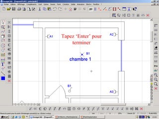 Tapez ‘Enter’ pour
    terminer
 