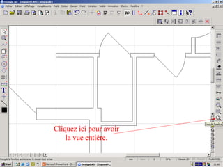 Cliquez ici pour avoir
    la vue entière.
 