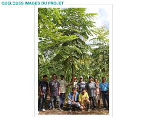 QUELQUES IMAGES DU PROJET
 