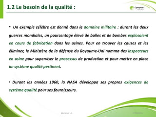 1.4 La recherche de la qualité