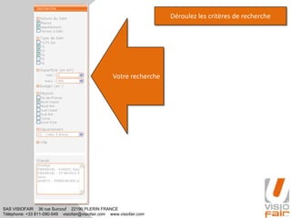 SAS VISIOFAIR 36 rue Surcouf 22190 PLERIN FRANCE
Téléphone: +33 811-090-549 visiofair@visiofair.com www.visiofair.com
Déroulez les critères de recherche
Votre recherche
 