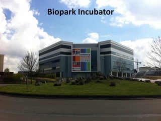 Biopark Incubator




 Atelier « Docteurs et création d’entreprise »
      CEEI Héraclès – 13 novembre 2012           63
 