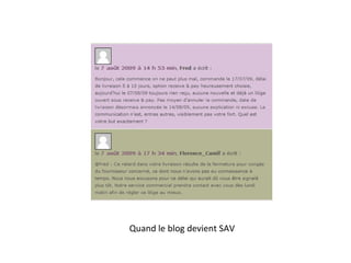 Quand le blog devient SAV 
