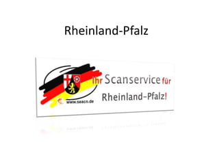 Rheinland-Pfalz
 