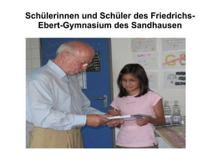 Schülerinnen und Schüler des Friedrichs-Ebert-Gymnasium des Sandhausen 