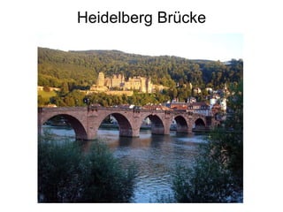 Heidelberg  Brücke 