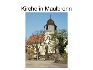 Kirche in Maulbronn 