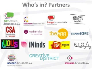 Who’s in? Partners
 