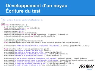 Développement d'un noyau
Écriture du test
 