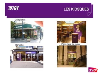 LES KIOSQUES Paris gare de Lyon     Montpellier     Marseille     
