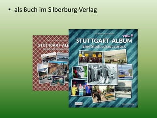 • als Buch im Silberburg-Verlag 
 