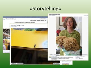 »Storytelling« 
 
