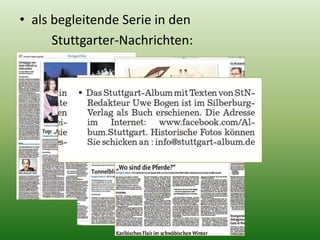 Der elektrische Regio-Verlag. SocialMedia und das Projekt »Stuttgart-Album« im Silberburg-Verlag von Heiko Fischer