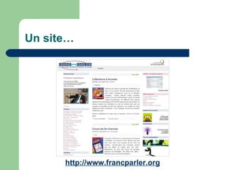 Un site… http://www.francparler.org 