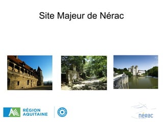 Site Majeur de Nérac

 