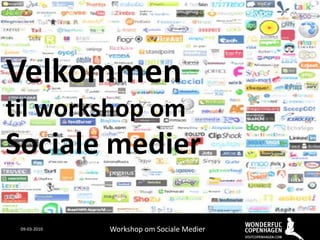 Velkommen til workshop om Sociale medier 