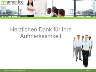 Herzlichen Dank für Ihre Aufmerksamkeit 