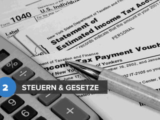 2   STEUERN & GESETZE
 