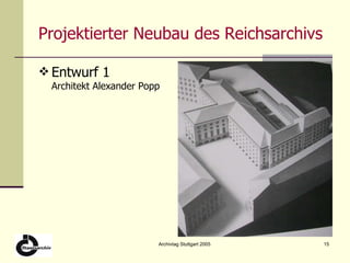 Projektierter Neubau des Reichsarchivs Entwurf 1 Architekt Alexander Popp 
