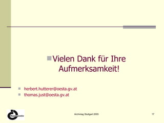 Vielen Dank für Ihre Aufmerksamkeit! [email_address] [email_address]   