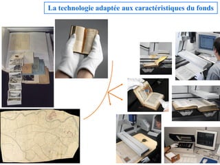 La technologie adaptée aux caractéristiques du fonds
 