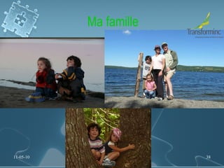 Ma famille 11-05-10 [email_address] 