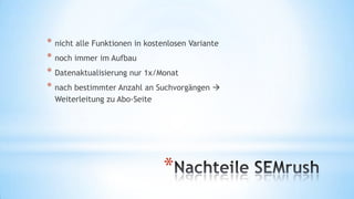 * nicht alle Funktionen in kostenlosen Variante
* noch immer im Aufbau
* Datenaktualisierung nur 1x/Monat
* nach bestimmter Anzahl an Suchvorgängen 
Weiterleitung zu Abo-Seite

*

 