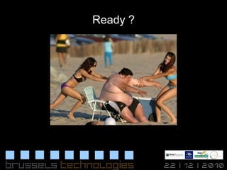 Ready ? 