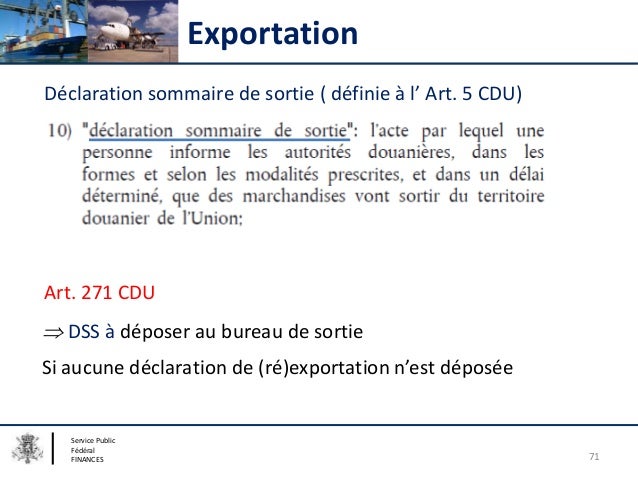 Code des Douanes de l’Union - Séance d’information