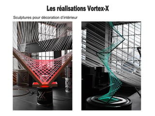 Sculptures pour décoration d’intérieur
 