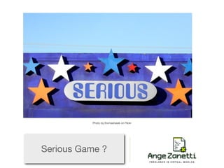 Photo by thomashawk on Flickr




Serious Game ?
 