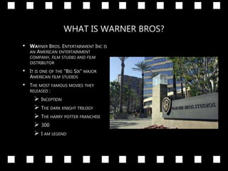 Warner Bros Presentation | PPTX