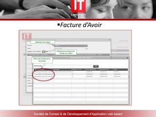 Bon de commande Attaché un bon de commandeListe des factures de venteVersementsListe des factures de venteDonne une vue sur les ventes de l’année en cours avec l’année écoulée