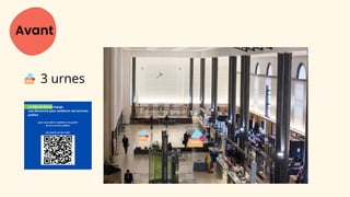 3 urnes
pour nous aider à améliorer la qualité
de nos services publics
SCANNEZ LE QR CODE
La Ville de Nancy engage
une démarche pour améliorer ses services
publics
Avant
 