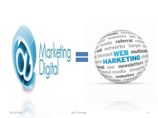 23/10/2016 IHEC Carthage 3
 