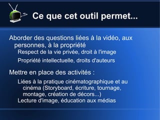 Productions par les ALSH et le CRCLSH87 Utilisation de la vidéo de manière générale 