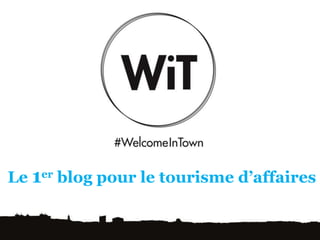 Le 1er blog pour le tourisme d’affaires
 