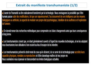 Extrait du manifeste transhumaniste (1/2)
 