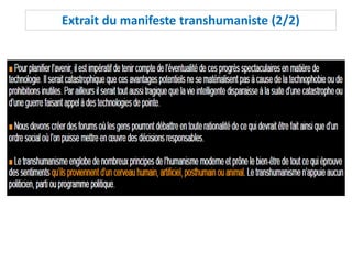 Extrait du manifeste transhumaniste (2/2)
 