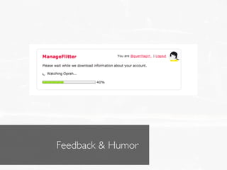 Feedback & Humor
 