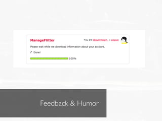 Feedback & Humor
 
