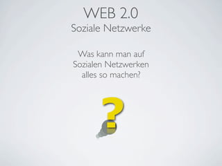 Internet und Web 2.0 – von Blogs und digitaler Identität
