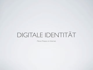 Internet und Web 2.0 – von Blogs und digitaler Identität